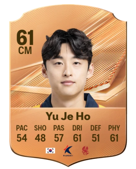 Yu Je Ho 61 Bronze CM FC 27 card